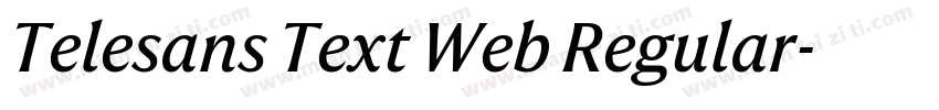 Telesans Text Web Regular字体转换